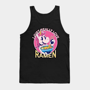 I Just Really Love Ramen Unicorn Anime lover Tank Top